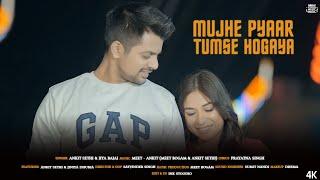 Mujhe Pyaar Tumse Hogaya Official Video  Meet - Ankit Meet Bogam & Ankit Sethi  Jiniya D