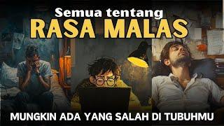 TENTANG RASA MALAS  MENGUNGKAP TABIR KENAPA KITA MALAS  KOMPILASI VIDEO TERBAIK