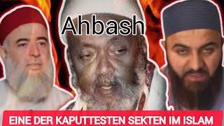 Ahbash ist eine irregeleitete Sekte  Ahbash  Ahbashi  Abul Baraa