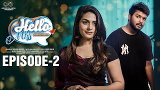 Hello Miss Wrong Number  Episode - 2   Prem Ranjith  Mounica Baavireddi  Telugu Web Series 2024