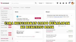 BEGINI CARA MENCAIRKAN SALDO BUKALAPAK ke REKENING BANK