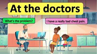 At the Doctors - English Conversation