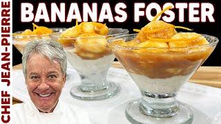 Bananas Foster My Top Selling Dessert  Chef Jean-Pierre