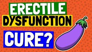 CURE ERECTILE DYSFUNCTION By Unclogging Arteries 