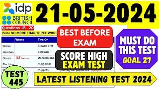 IELTS Listening Practice Test 2024 with Answers  21.05.2024  Test No - 445