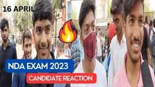 NDA EXAM 2023 UPSC NDA EXAM 2023  16 APRIL  NDA EXAM REVIEW NDA EXAM STUDENTS REVIEW & REACTION