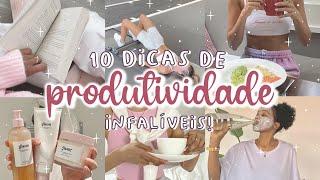 COMO SER MAIS PRODUTIVA EM 10 PASSOS  *disciplina motivação bons hábitos equilíbrio*