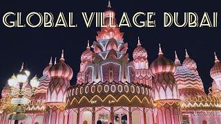 Global Village 2020-21  Dubai Global Village Celebrating silver jubilee 2020  full tour