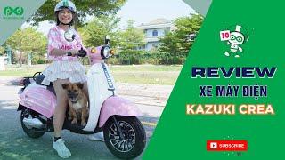 Review xe máy điện Kazuki Crea - Ưu đãi mùa hè