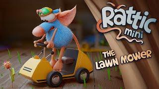 Rattic Mini – The Lawn Mower  Funny Cartoons For Kids