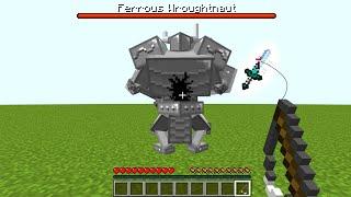 How get Sword Ferrous Wroughtnaut without killing him?  Mowzies Mobs