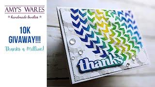 Many Thanks Greeting Card and a 10K Giveaway TO BOOT