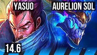 YASUO vs AURELION SOL MID  1118 900+ games Dominating  KR Master  14.6