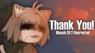 BLEACH ED 2 - Thank You  Recreated with Neco Arcs  Sprite Animation