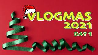 VLOGMAS 2021 - Day 01 LIVE STREAM