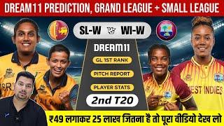 SL-W vs WI-W 2nd T20 Dream11 Team  SL-W vs WI-W Dream11 Prediction  Dream11  SL-W vs WI-W Dream11