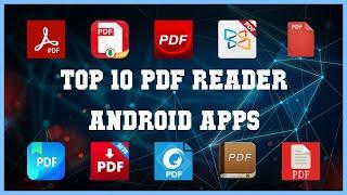 Top 10 PDF Reader Android App  Review