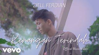 Ziell Ferdian - Kenangan Terindah Official Music Video