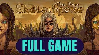 Skelethrone The Prey  FULL GAME Gameplay Walkthrough No Commentary