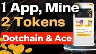 DotChain Mining App - new mining app  step by step guide