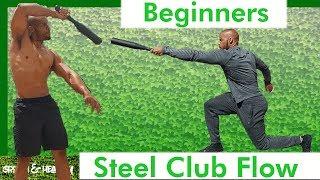 Steel Club Flow for beginners 2018