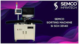 Lithium ion Cell Sorting Machine  SI 5CH 33140 Sorting Machine  Semco Infratech