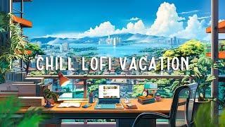 Summer vacation    Escaping Stress Chillhop for Summer Break