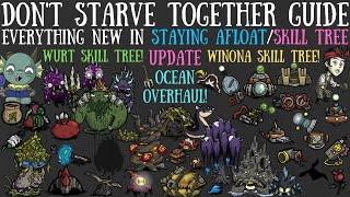 NEW OFFICIAL & FULL WurtWinonaOcean Update - Staying Afloat - Dont Starve Together Guide