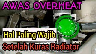 Awas overheat tata cara bleeding air radiator yang benar    DFR Auto