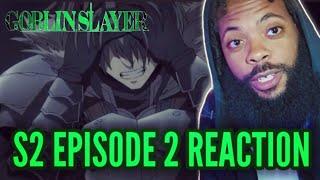 Goblin Slayer Season 2 Episode 2 Reaction  How Many More?