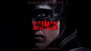 The Batman Official Soundtrack  Full Album - Michael Giacchino  WaterTower