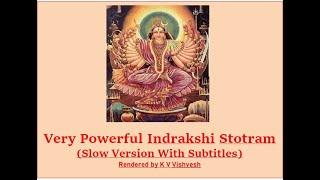 Indrakshi Stotram   Slow Version with Subtitles for Easy Chanting  K V Vishvesh