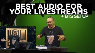 HOW TO GET BEST AUDIO FOR YOUR LIVESTREAMS & BTS SETUP