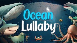 Ocean Lullaby with Gentle Waves & Animal Sounds  1 Hour  Relaxing Sleep for Babies and Toddlers