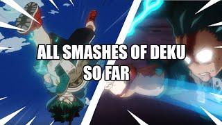 All Smashes of Deku so far  My Hero Academia English Sub