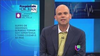 Dr Juan te responde ¿Qué se puede tomar para el insomnio? -- Noticiero Univisión