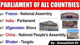 All Countrys Parliament Names  Different Countrys Parliament Names  Diet  Shora etc  Dewashish