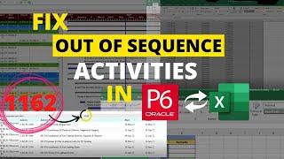 How to fix out of sequence activities in P6 is finally revealed using an excel filter