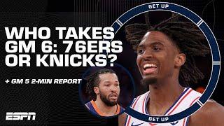 2-MIN REPORT REVEALS Tyrese Maxey TRAVELED on 4-PT play  + Who takes GM 6 76ers or NYK?  Get Up