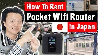 How to Rent Pocket Wifi Router in Japan