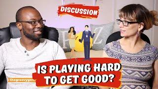 Should women play hard to get?