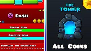 Dash & The Tower All Coins  Geometry Dash 2.2 Official Levels