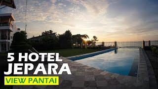 5 Hotel di Jepara Dekat Pantai Dengan View yang Bagus