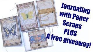 Journaling with Paper Scraps PLUS a free giveaway