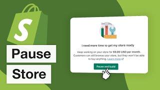 How To Pause Shopify Store 2022