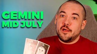 Gemini Ending This Long Cycle - What It Means? Mid July