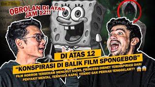 KONSPIRASI DI BALIK FILM SPONGEBOB FILM HORROR TERSERAM MENURUT SAINS TITANIC GAPERNAH TENGGELAM??