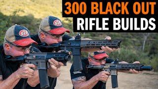 300 Blackout Rifle Builds With Army Ranger Dave Steinbach