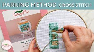 Cross Stitch Parking Method 101 for Beginners  Caterpillar Cross Stitch