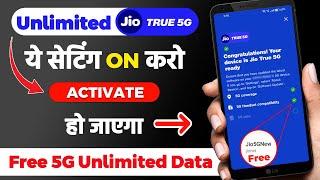 Jio 5G Network Settings  Jio 5G kaise Activate kare  Jio True 5G kaise chalaye  5g Unlimited